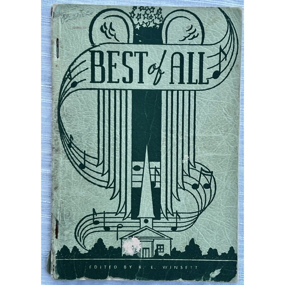 Best Of All Shaped Notes 1951 R. E. Winsett Music Co SESAC Shapes Notes HC